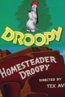 Homesteader Droopy