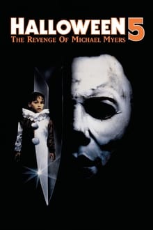 Halloween 5: The Revenge of Michael Myers