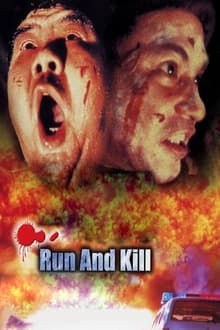 Run and Kill