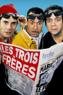 Les trois frères Les trois frères
