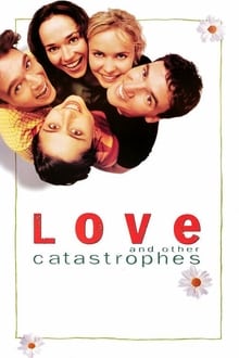 Love and Other Catastrophes