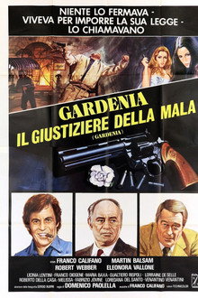 Gardenia il giustiziere della mala (Gardenia)