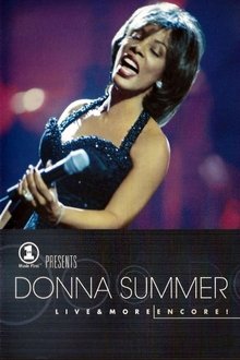 Donna Summer: Live and More... Encore! Donna Summer: Live and More... Encore!