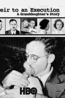 Heir to an Execution: A Granddaughter's Story