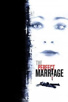The Perfect Marriage The Perfect Marriage