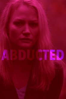 Abducted: Fugitive for Love