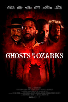 Ghosts of the Ozarks