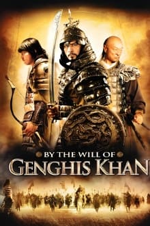 By the Will of Chingis Khan