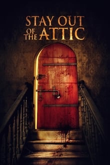 Stay Out of the F**king Attic