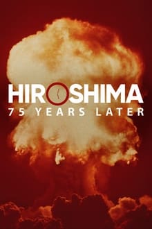 Hiroshima and Nagasaki: 75 Years Later