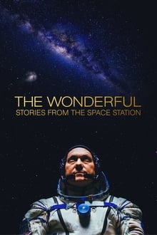 The Wonderful: Stories from the Space Station