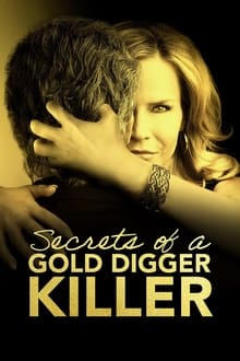 Secrets of a Gold Digger Killer