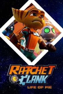 Ratchet & Clank: Life of Pie