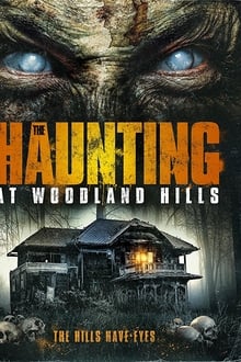 The Haunting at Woodland Hills