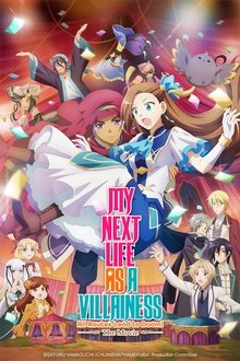 My Next Life as a Villainess: All Routes Lead to Doom! Movie My Next Life as a Villainess: All Routes Lead to Doom! Movie
