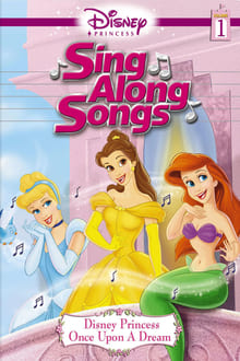 Sing Along Songs: Disney Princess - Once Upon a Dream