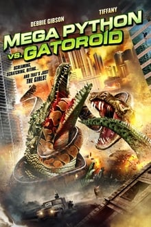 Mega Python vs. Gatoroid