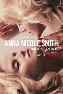 Anna Nicole Smith: You Don't Know Me