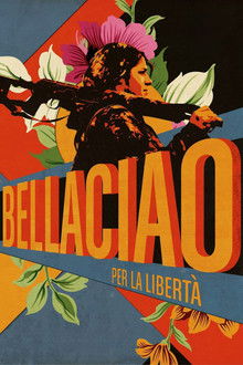 Bella Ciao - Per la libertà