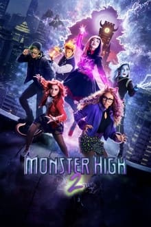 Monster High the Movie Sequel