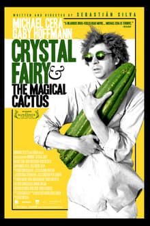 Crystal Fairy & the Magical Cactus