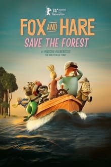 Fox & Hare Save the Forest