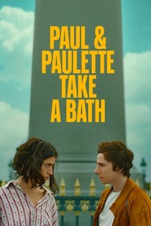 Paul and Paulette Take a Bath
