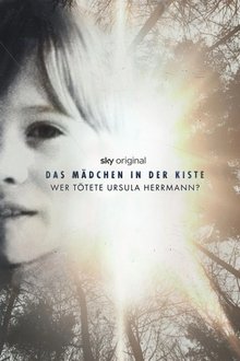 The Child in the Box: Who Killed Ursula Herrmann