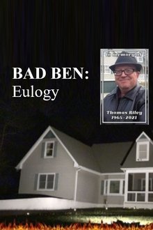 Bad Ben 10: Eulogy Bad Ben 10: Eulogy
