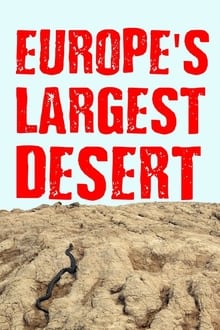 Europe's Largest Desert