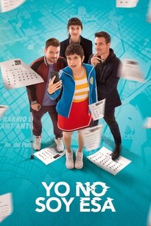 Yo no soy ésa