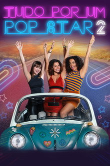 Tudo Por Um Pop Star 2