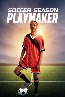 Soccer Season: Playmaker Soccer Season: Playmaker
