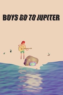 Boys Go to Jupiter