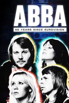 Abba: 50 Years Since Eurovision