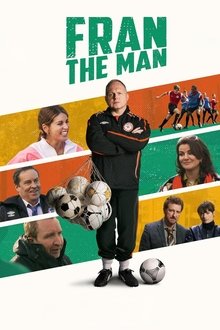 Fran: The Man