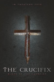 The Crucifix: Blood of the Exorcist