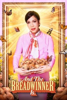 And the Breadwinner is...