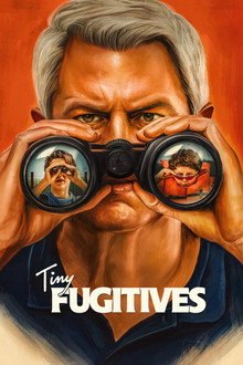 Tiny Fugitives