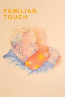 Familiar Touch Familiar Touch