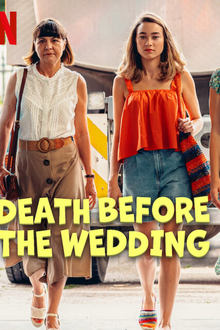 Death Before the Wedding