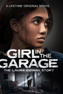 Girl in the Garage: The Laura Cowan Story