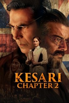 Kesari Chapter 2: The Untold Story of Jallianwala Bagh