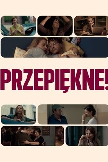 Przepiekne!