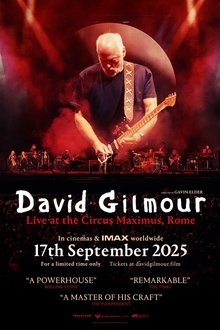 David Gilmour Live at the Circus Maximus, Rome David Gilmour Live at the Circus Maximus, Rome