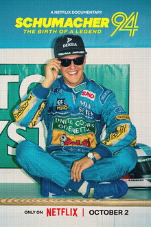 Schumacher '94: The Birth of a Legend