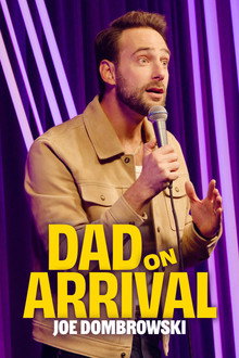 Dad on Arrival