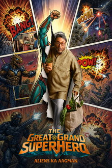 The Great Grand Superhero: Aliens Ka Aagman
