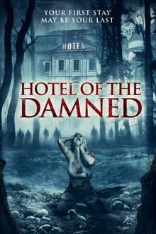 Hotel of the Damned