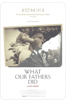 What Our Fathers Did: A Nazi Legacy